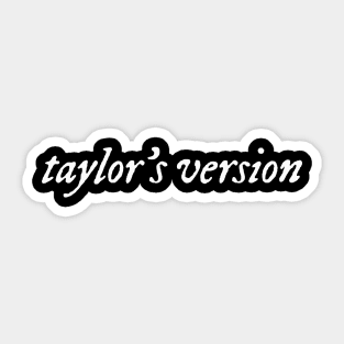 Taylors version Sticker